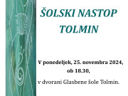 Šolski nastop TOLMIN