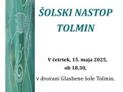 Šolski nastop TOLMIN